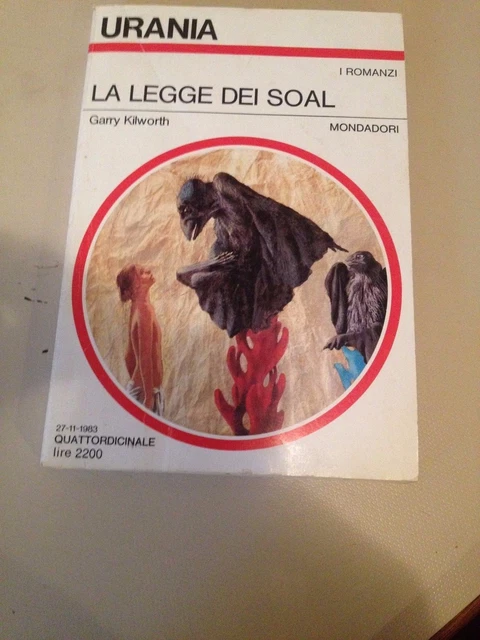 Garry Kilworth La Legge Dei Soal Quasi Ottimo!!!Urania