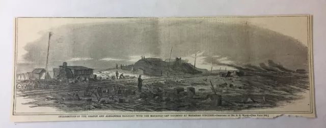1862 magazine engraving~RAILROAD INTERSECTIONS AT MANASSAS JUNCTION
