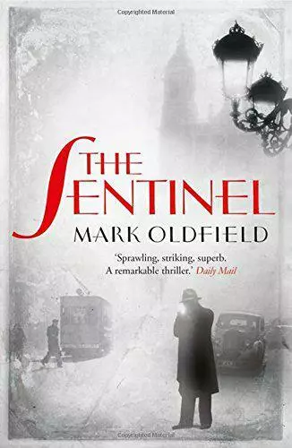 The Sentinel (Vengeance De Mémoire) Par Oldfield Mark Bon Used Livre (Livre