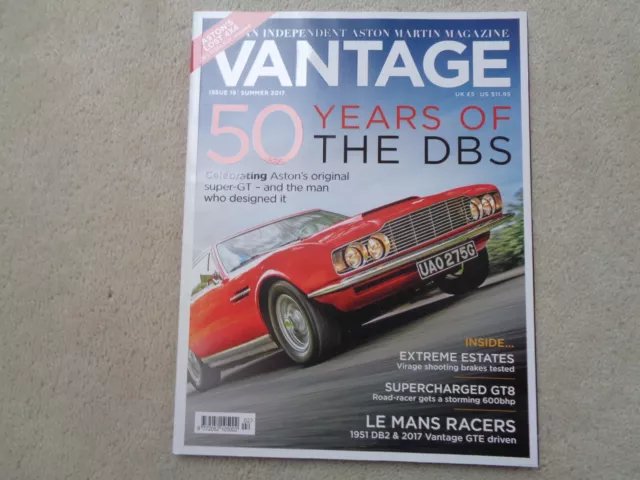 Aston Martin Vantage Magazine  Nr. 18  Summer 2017 (DBS-DB2L-GTE-GT8-DB2/4)