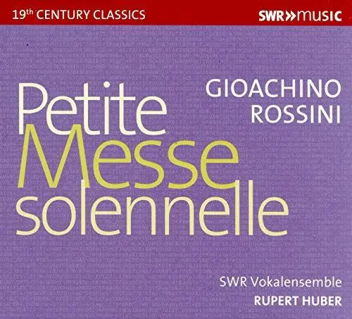 Gioachino Rossini Gioachino Rossini: Petite Messe Solennelle (CD) Album