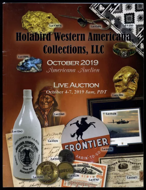 Auction Catalog: Holabird Western Americana Collections. October 2019