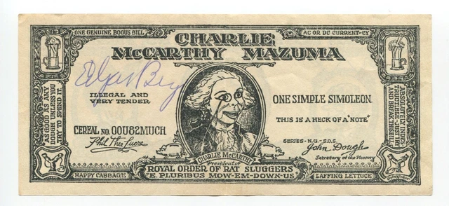 Edgar Bergen Signed Novelty Charlie McCarthy Mazuma Note Autographed Novelty