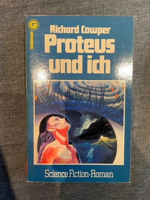PROTEUS UND ICH. [Aus d. Engl. übertr. von Tony Westermayr] / Goldmann