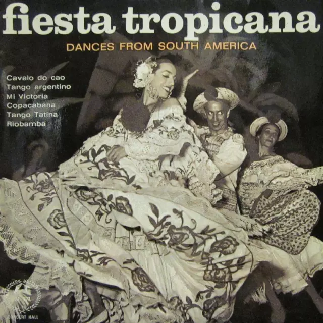 Fiesta Tropicana(7" Vinyl)Dances From South America-Concert Hall-M 977-VG/VG