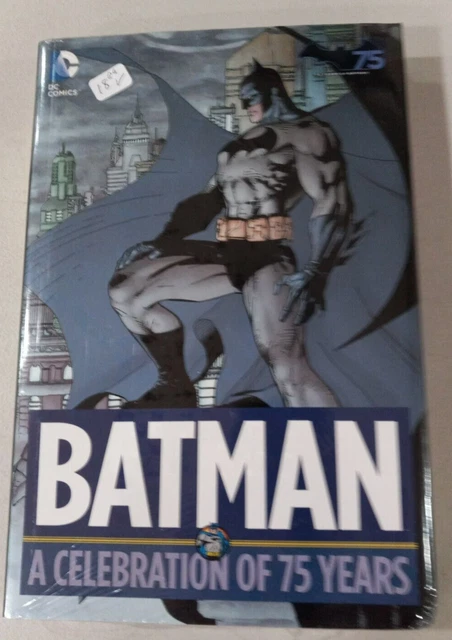 Batman : A Celebration of 75 Years New Sealed Hardcover