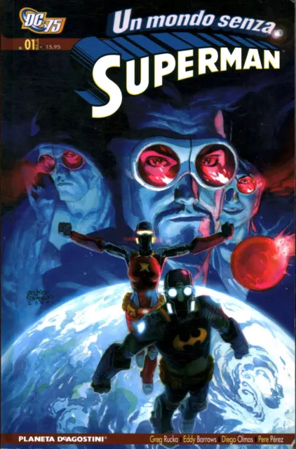 Un mondo senza Superman. Serie completa (2 Volumi) - AA.VV. [2010]