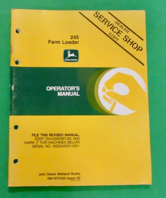 John Deere 245 Farm Loader Operator's Manual OM-W37930 For SN W00245X011001-