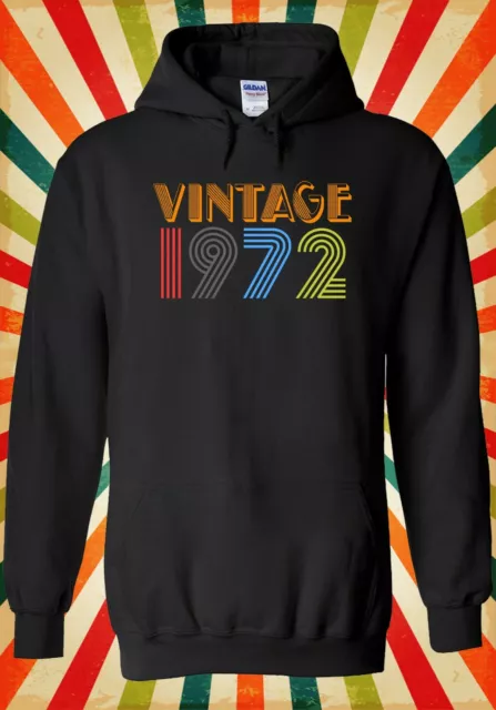 Vintage 1972 Cool Retro Funny Men Women Unisex Top Hoodie Sweatshirt 2708
