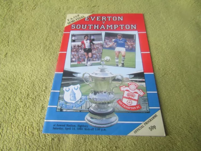 Everton v Southampton - FA Cup Semi-Final in 1984 at Highbury