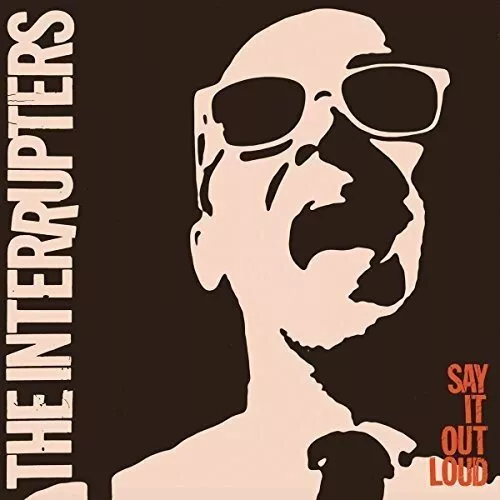 The Interrupters - Say It Out Loud [CD]