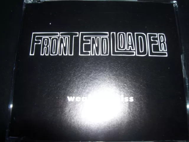 Front End Loader ‎– Weak As Piss CD Single – Like New