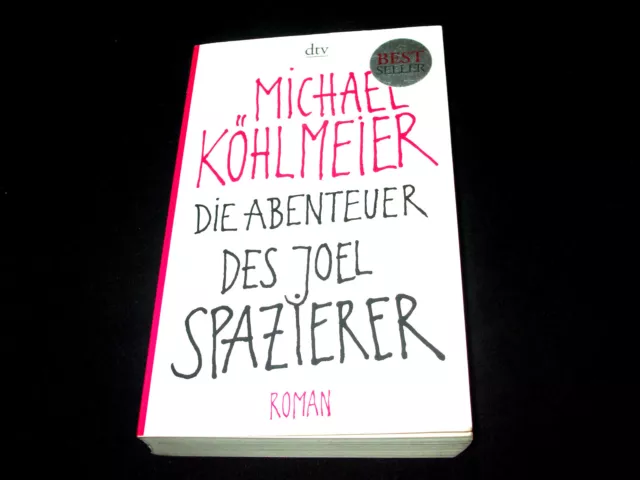 2 x Michael Köhlmeier Die Abenteuer des Joel Spazierer + Idylle mit ertrink Hund