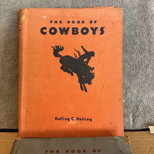 The Book of Cowboys And Book Of Indians Holling C. Holling