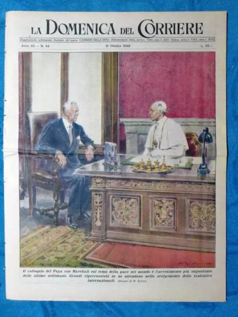 La Domenica del Corriere 31 ottobre 1948 Pio XII-Marshall - USA - Buffalo Bill