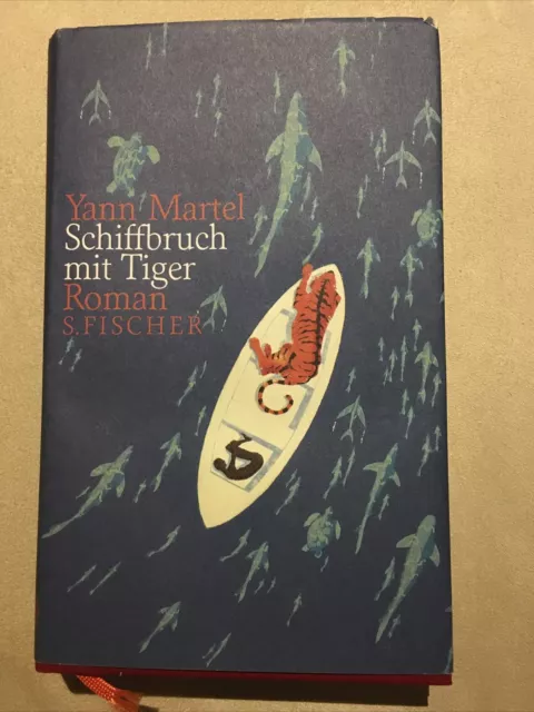 Schiffbruch mit Tiger: Roman Roman Yann                   Martel, Manfred, Yann