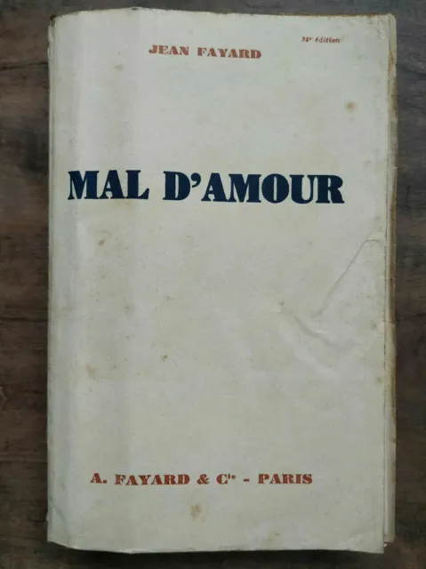 Jean Fayard - Mal D'Amour/Artheme Fayard