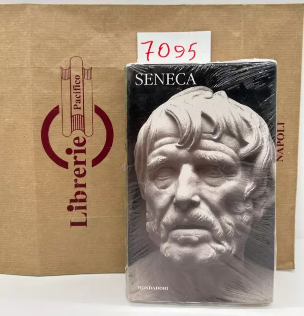 Seneca.  I Meridiani Mondadori