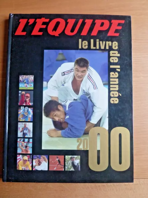 L'equipe Le Livre De L'annee 2000 (Football Euro Jeux Olympiques Cyclisme Tennis