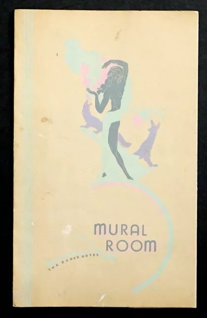 1940's BAKER HOTEL Vintage MURAL ROOM Nightclub Restaurant Menu DALLAS TEXAS