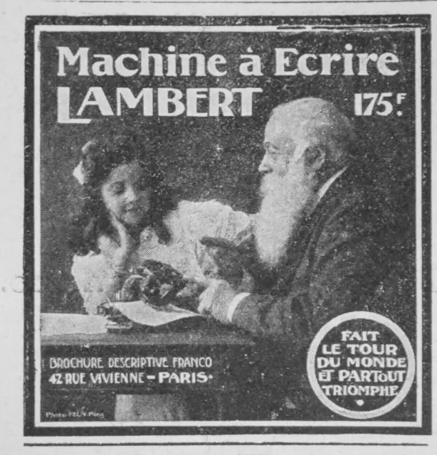 PUBLICITÉ DE PRESSE 1907 LA LAMBERT MACHINE A ÉCRIRE 175 Frs
