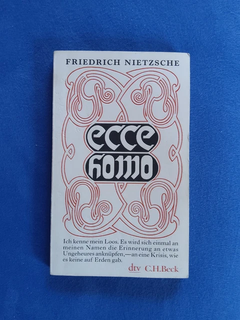 NIETZSCHE, FRIEDRICH - Ecce homo: Wie man wird, was man ist. ' EUR 1,90