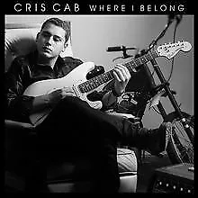 Where I Belong von Cab,Cris | CD | Zustand gut