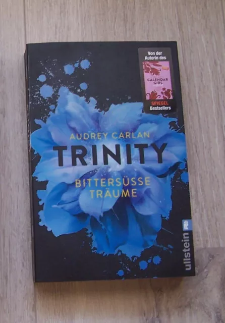 NEU - Bittersüße Träume-Band 4 der Trinity Reihe/Serie von Audrey Carlan