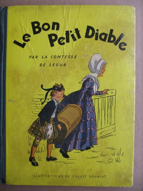 Un bon petit diable (Comtesse de Ségur) - Bibliothèque Rose
