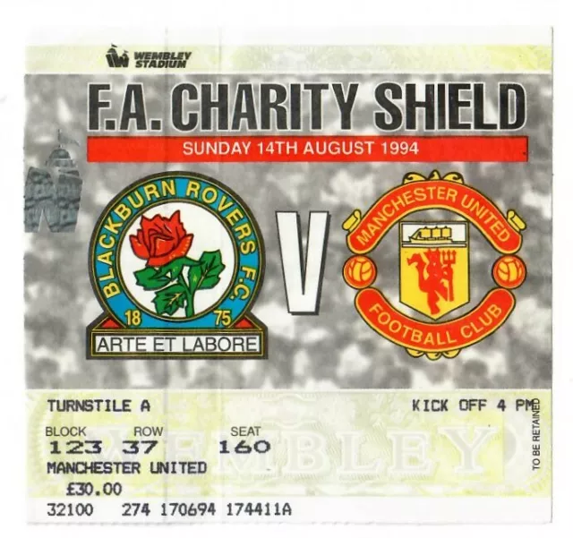 1994 Charity Shield - Blackburn Rovers v Manchester United - Match Ticket