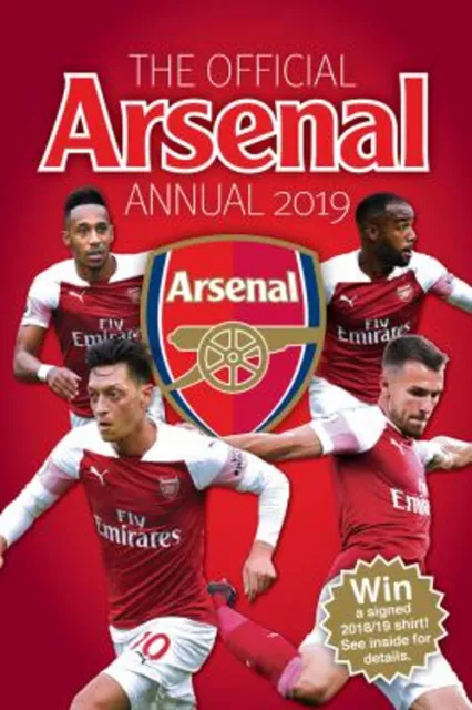 The Official Arsenal Annual 2020 Hardcover Josh James