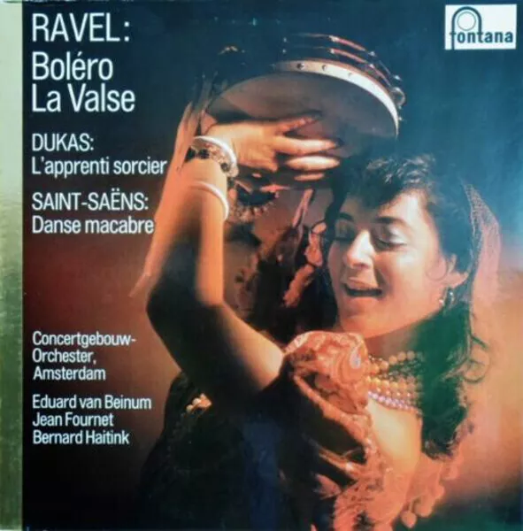 LP Maurice Ravel , Paul Dukas , Camille Saint-Saëns , Concertg Ravel: Boléro, L