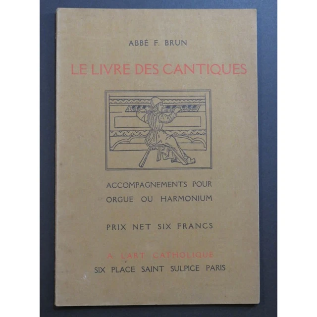 BRUN F. Le Livre des Cantiques Pièces Chant Orgue ou Harmonium 2