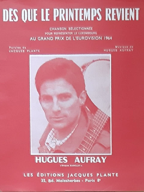 Hugues AUFRAY Music Sheet / Partition  / Dès que le printemps revient Eurovision