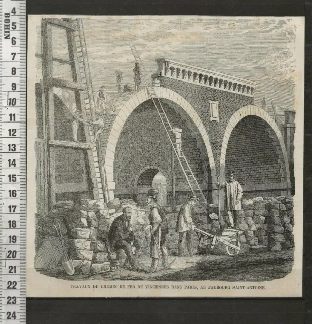 G321 / Gravure 1858 /   Travaux Du Chemin De Fer De Vincennes Dans Paris