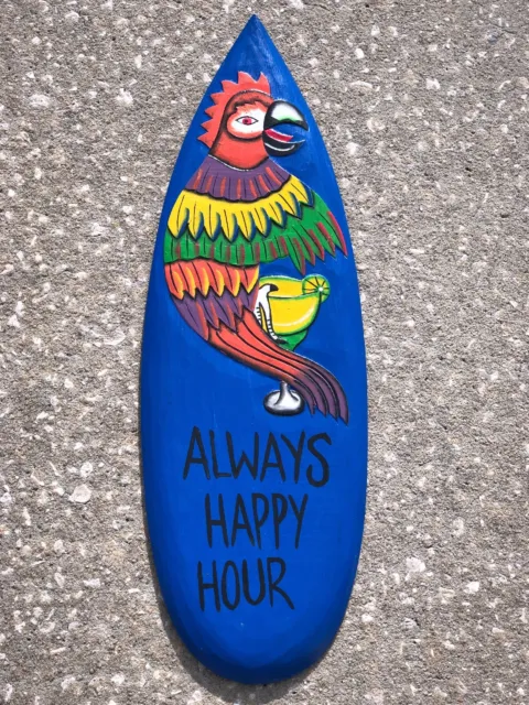 Always Happy Hour Hand Carved Wood Sign Wall Art Tropical Patio Tiki Decor