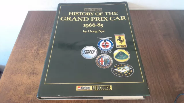 Autocourse History of the Grand Prix Car, 1966-85, Nye,Doug, Sole