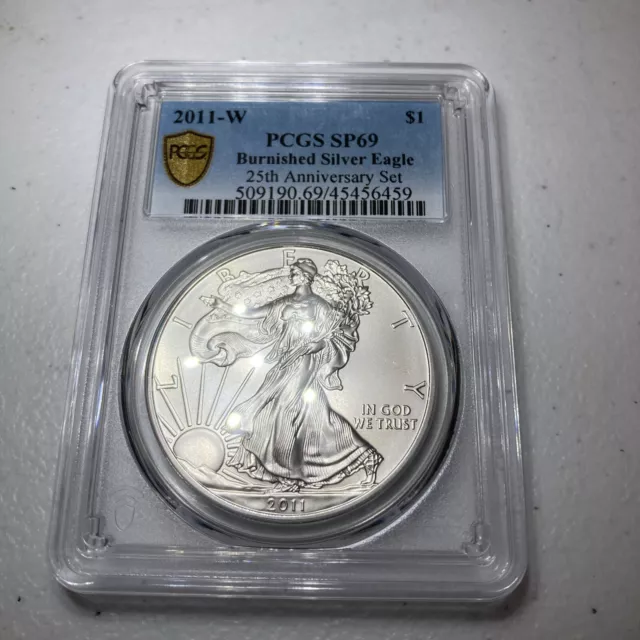 2011 W Burnished Silver Eagle Pcgs Sp69 From The 25Th Anniversary Set Blue Label