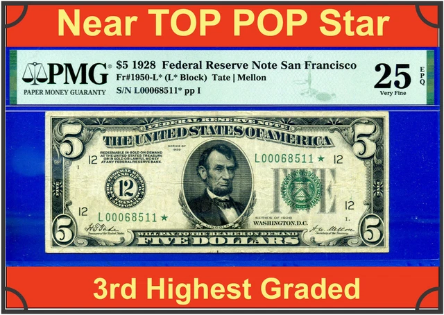 ✅Near TOP POP - 1928 $5 FRN (( 3rd Finest 🔴 San Francisco STAR )) PMG 25EPQ 511