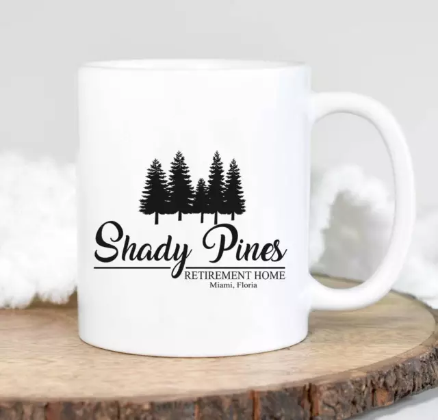 Shady Pines Retirement Home Coffee Mug Shady Pines Mug Funny Shady Pines Golden