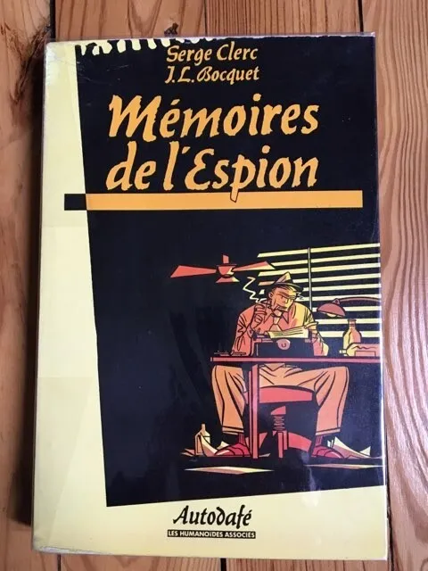 Serge Clerc "mémoires de l'espion" EO 1982 TBE. RARE.