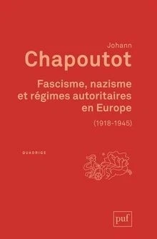 FASCISME, NAZISME ET régimes autoritaires en Europe (... | Livre | état ...