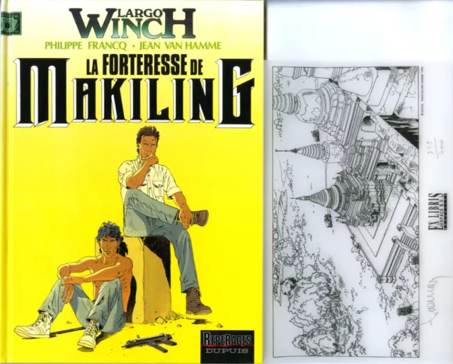 FRANCQ LARGO WINCH T.7 LA FORTERESSE DE MAKILING+EX-LIBRIS ESPACEBDn°tés/signés