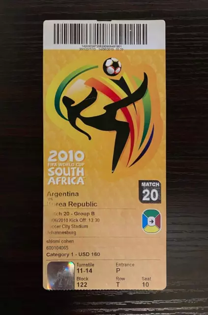 2010 World Cup Argentina vs Korea Match Ticket Lionel Messi Manager Maradona