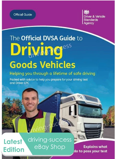 THE OFFICIAL DVSA Guide to Driving Goods Vehicles (20... by Driver and ...