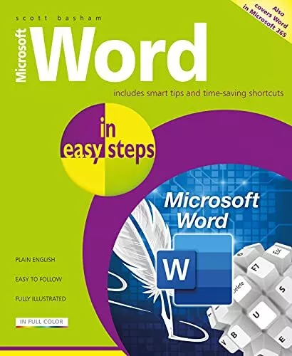 Microsoft Word in easy steps:Covers MS..., Scott Basham