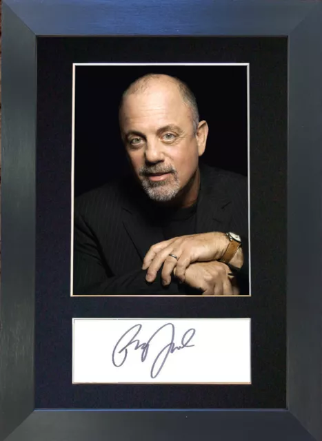 BILLY JOEL Signed Mounted Reproduction Autograph Photo Prints A4 475