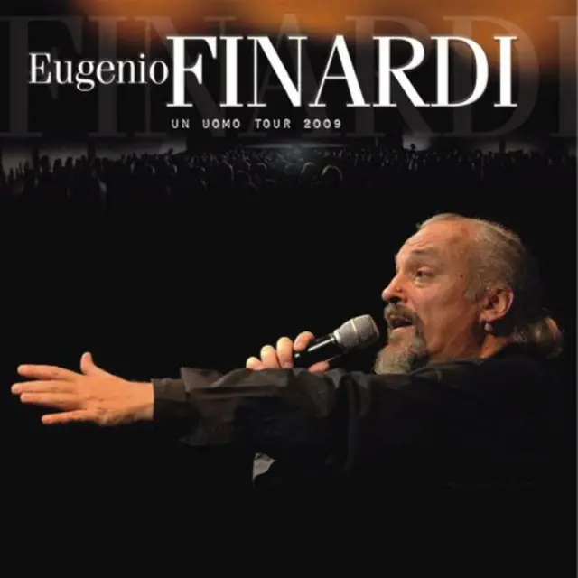 Un Uomo Tour 2009 (1 CD Audio) - Eugenio Finardi