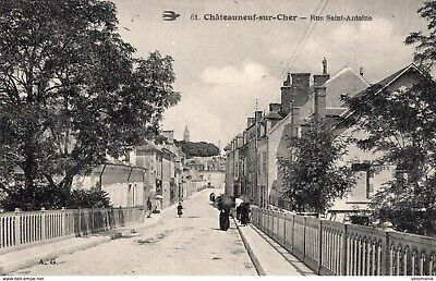 2409 - Châteauneuf sur Cher - Rue Saint Antoine