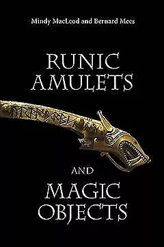 Runic Amulets and Magic Objects, Hardcover by Macleod, Mindy; Mees, Bernard, ...